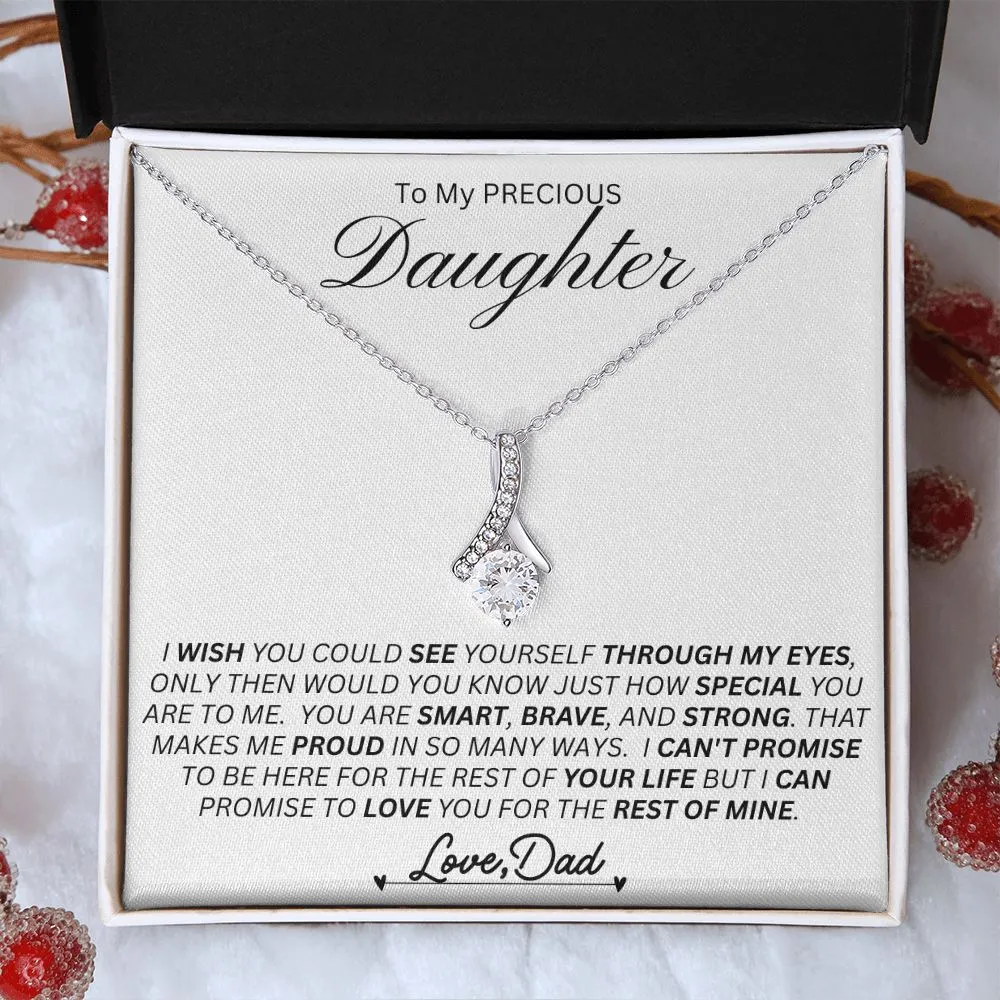 Dad to Daughter, If You Coud See Thru My Eyes    l   Alluring Beauty Necklace